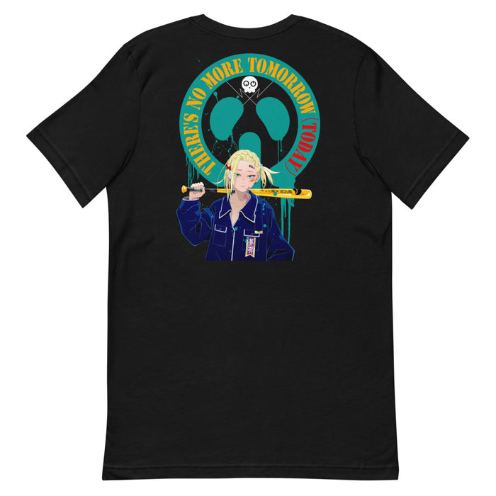 THERE'S NO MORE TOMORROW (TODAY) T-shirt by MITSUME