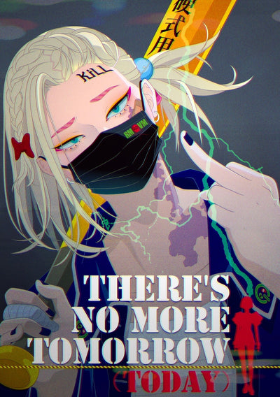 THERE'S NO MORE TOMORROW (TODAY) - Stage One